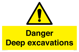 Danger Deep excavations